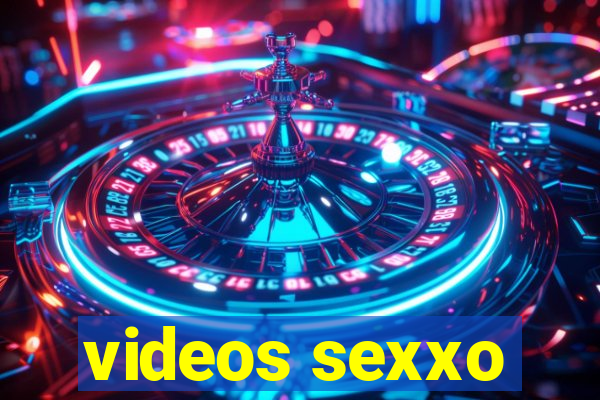 videos sexxo